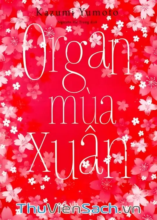 Ảnh bìa sách Organ Mùa Xuân