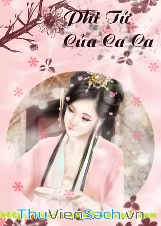 Ảnh bìa sách Phi Tử Của Ca Ca