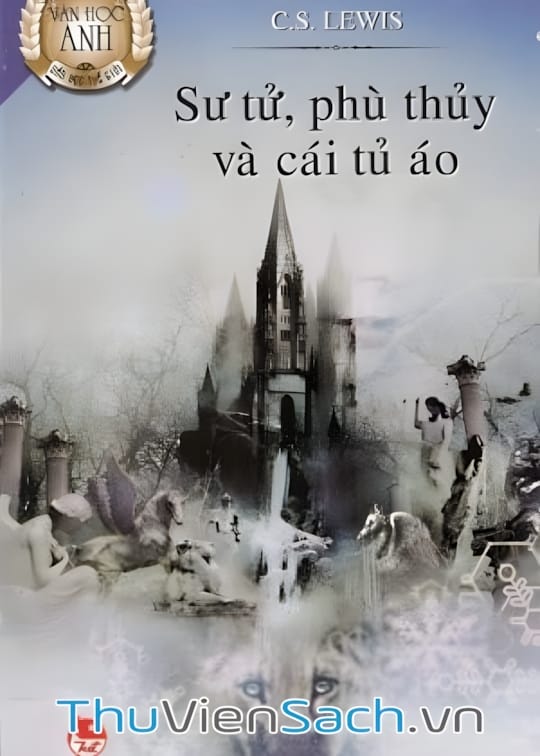 Ảnh bìa sách Sư Tử, Phù Thủy Và Cái Tủ Áo
