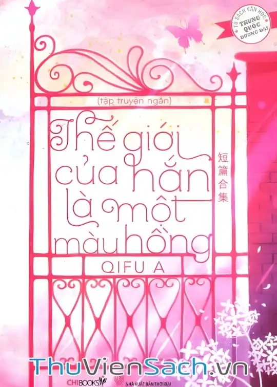 Ảnh bìa sách Thế Giới Của Hắn Là Một Màu Hồng