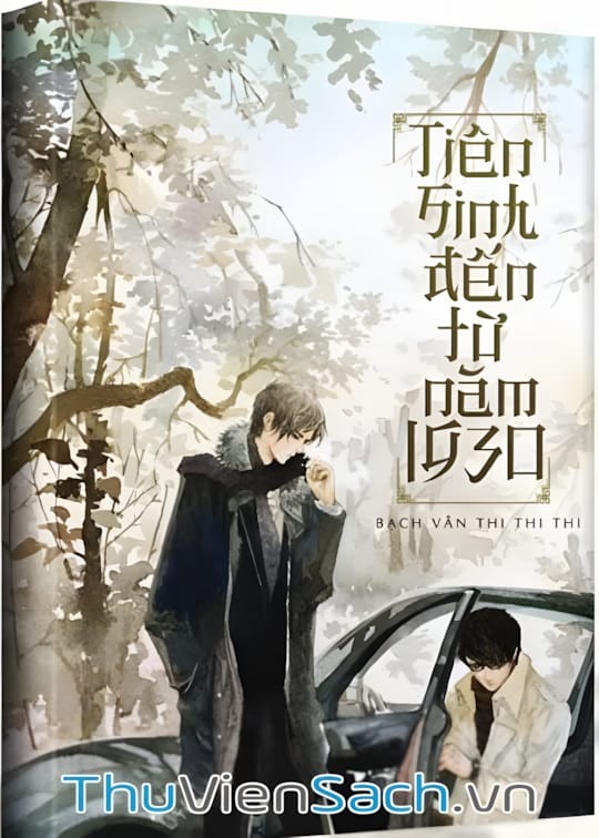 Ảnh bìa sách Tiên Sinh Đến Từ 1930