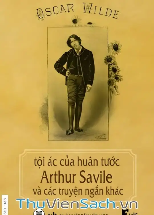 Ảnh bìa sách Tội Ác Của Huân Tước Arthur Savile Và Các Truyện Ngắn Khác