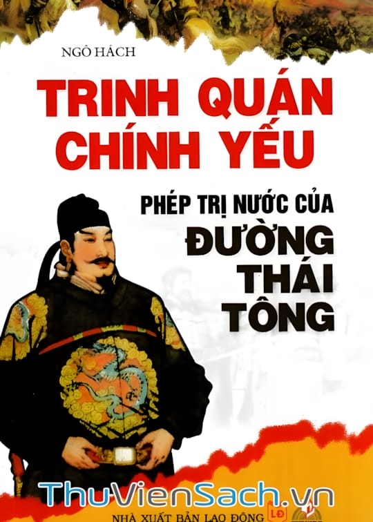 Ảnh bìa sách Trinh Quán Chính Yếu - Phép Trị Nước Của Đường Thái Tông