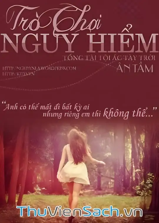 Ảnh bìa sách Trò Chơi Nguy Hiểm Tổng Tài Tội Ác Tày Trời