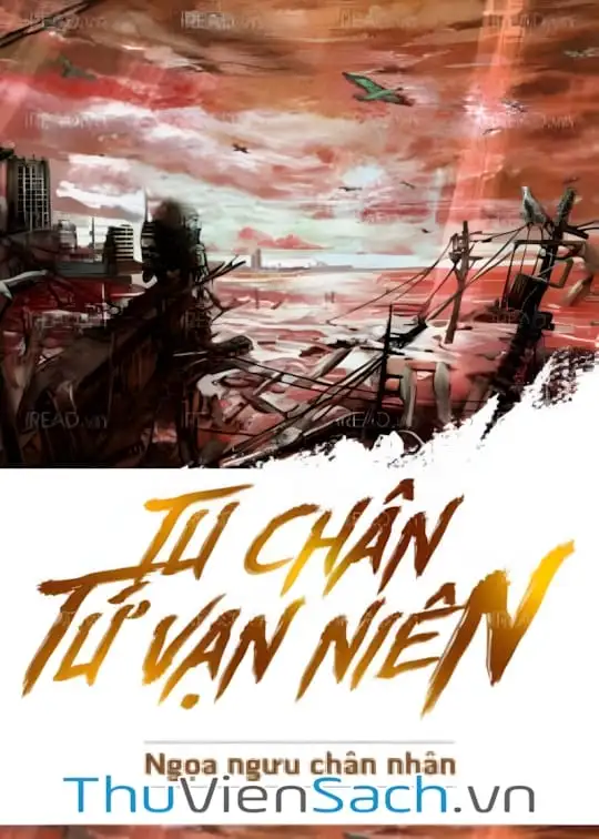 Ảnh bìa sách Tu Chân Tứ Vạn Niên
