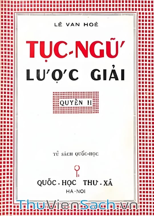 Ảnh bìa sách Tục Ngữ Lược Giải - Quyển 2