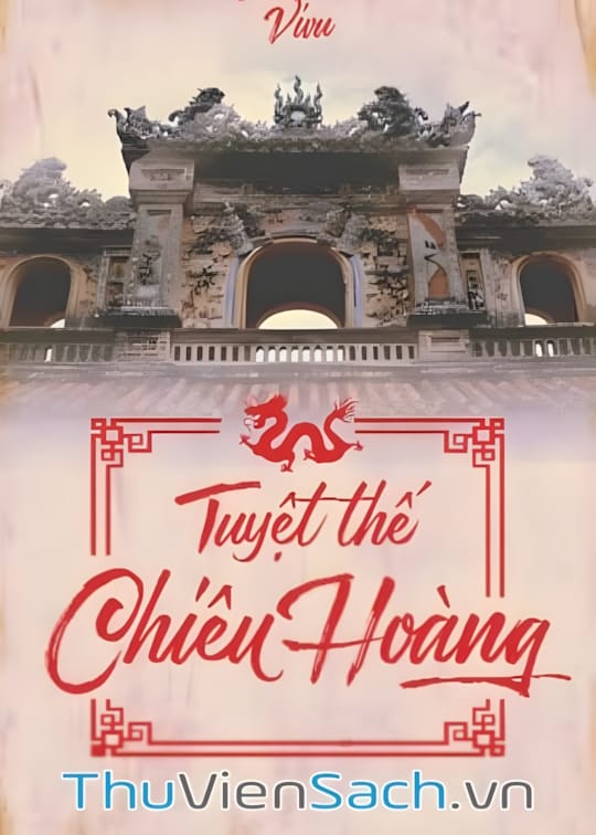 Ảnh bìa sách Tuyệt Thế Chiêu Hoàng