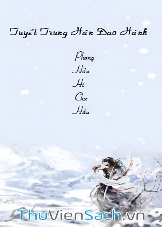 Ảnh bìa sách Tuyết Trung Hãn Đao Hành