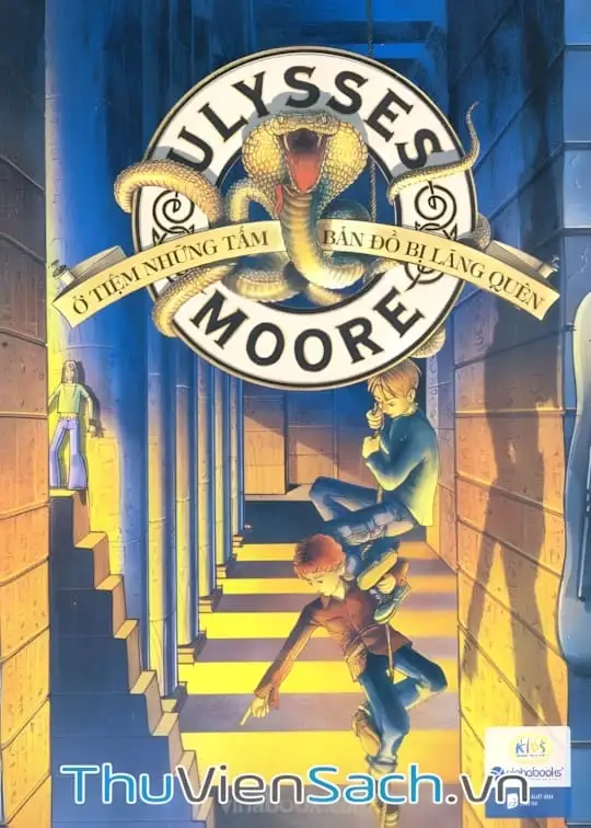 Ảnh bìa sách Ulysses Moore Tập 2: Ở Tiệm Những Tấm Bản Đồ Bị Lãng Quên