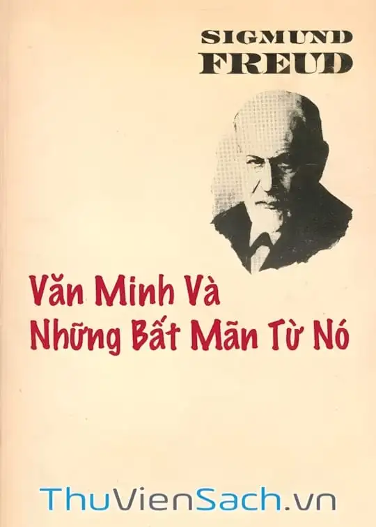 Ảnh bìa sách Văn Minh Và Những Bất Mãn Từ Nó