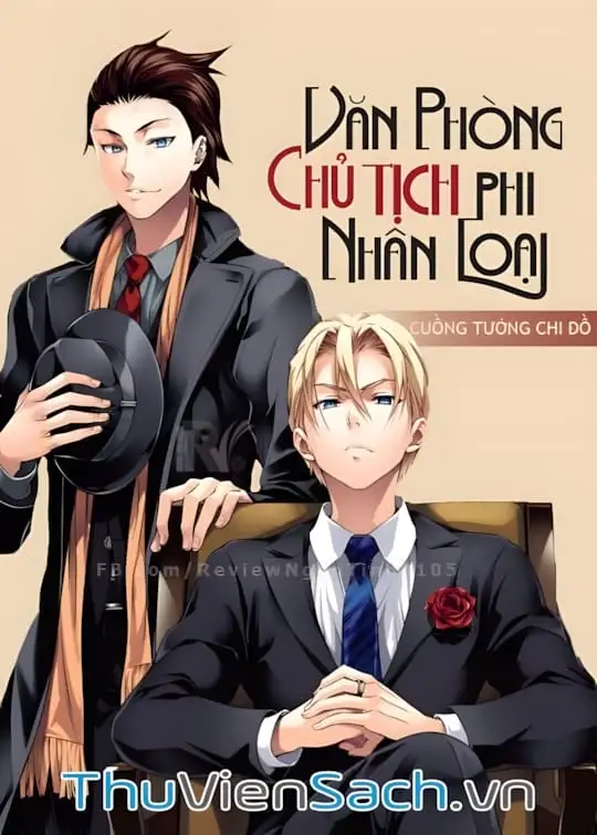 Ảnh bìa sách Văn Phòng Chủ Tịch Phi Nhân Loại