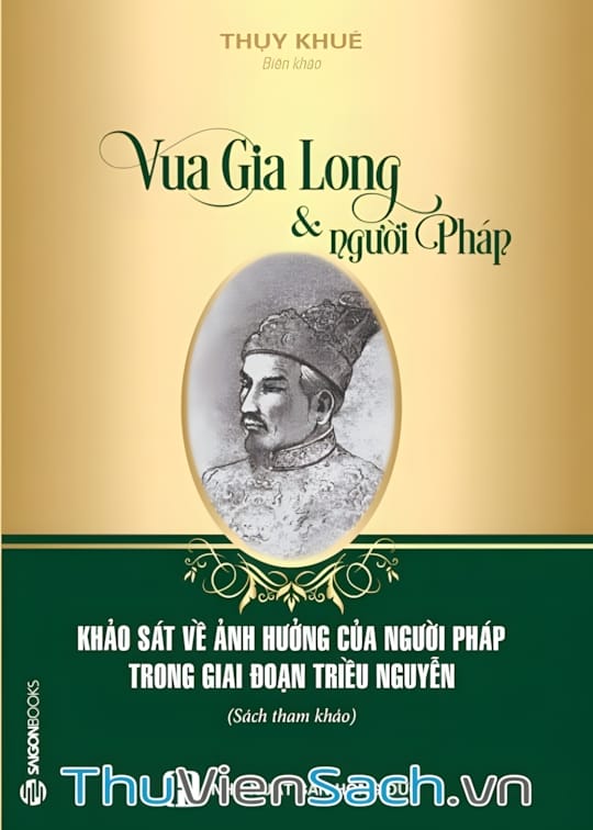 Ảnh bìa sách Vua Gia Long Và Người Pháp