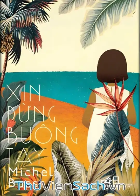 Ảnh bìa sách Xin Đừng Buông Tay