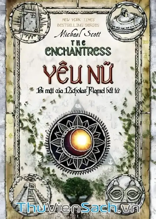 Ảnh bìa sách Bí Mật Của Nicholas Flamel Bất Tử - Tập 6: Yêu Nữ