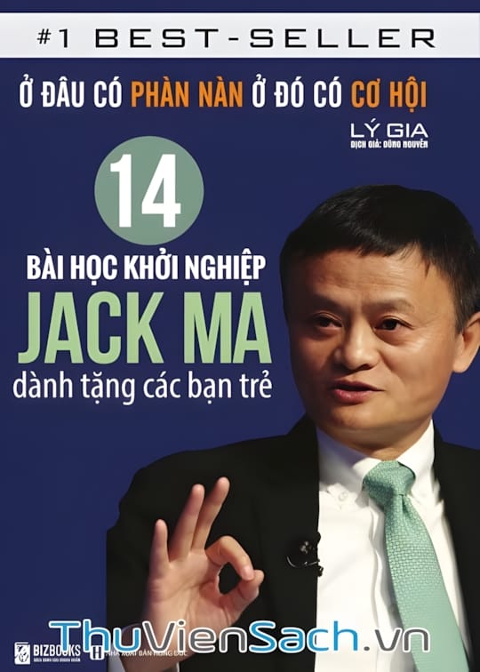 Ảnh bìa sách 14 Bài Học Khởi Nghiệp Jack Ma Dành Tặng Các Bạn Trẻ