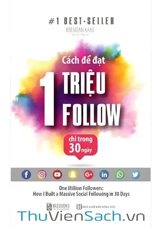 Ảnh bìa sách Cách Để Đạt 1 Triệu Follow Chỉ Trong 30 Ngày