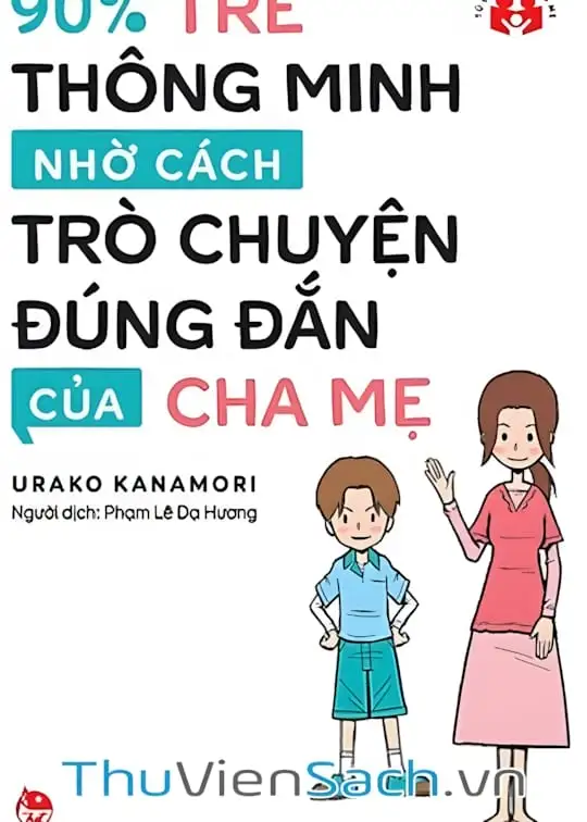 Ảnh bìa sách Cách Trò Chuyện Với Con Để Trẻ Thông Minh Hơn