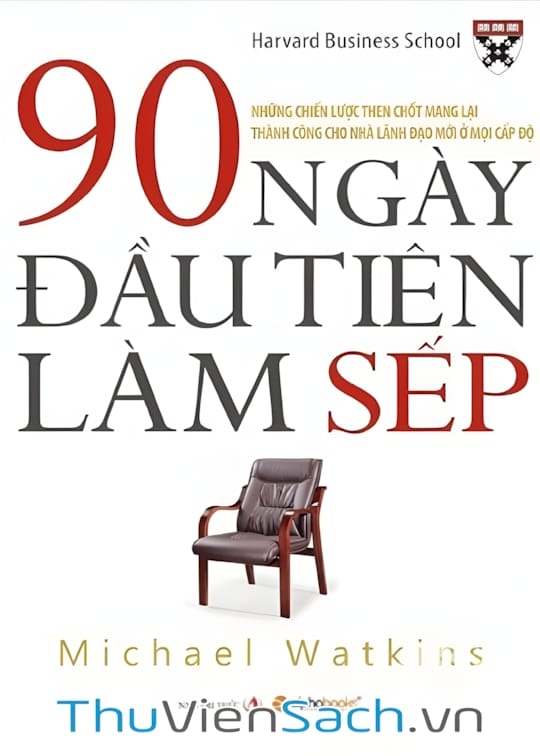 Ảnh bìa sách 90 Ngày Đầu Tiên Làm Sếp