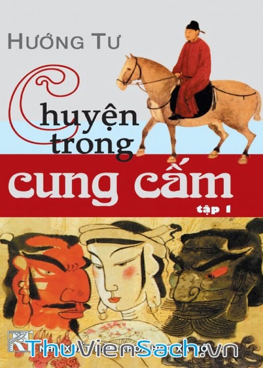 Ảnh bìa sách Chuyện Trong Cung Cấm - Tập 1