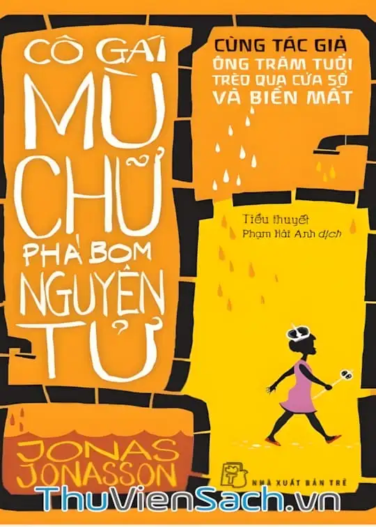 Ảnh bìa sách Cô Gái Mù Chữ Phá Bom Nguyên Tử