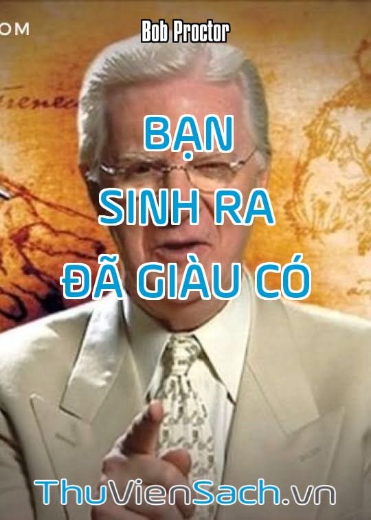 Ảnh bìa sách Bạn Sinh Ra Đã Giàu Có