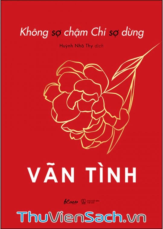 Ảnh bìa sách Không Sợ Chậm Chỉ Sợ Dừng