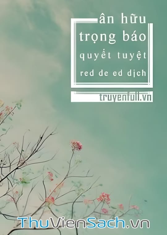 Ảnh bìa sách Ân Hữu Trọng Báo