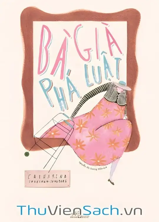 Ảnh bìa sách Bà Già Phá Luật