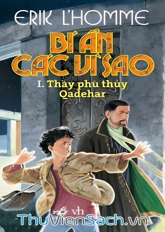 Ảnh bìa sách Bí Ẩn Các Vì Sao 1 - Thầy Phù Thủy Qadehar