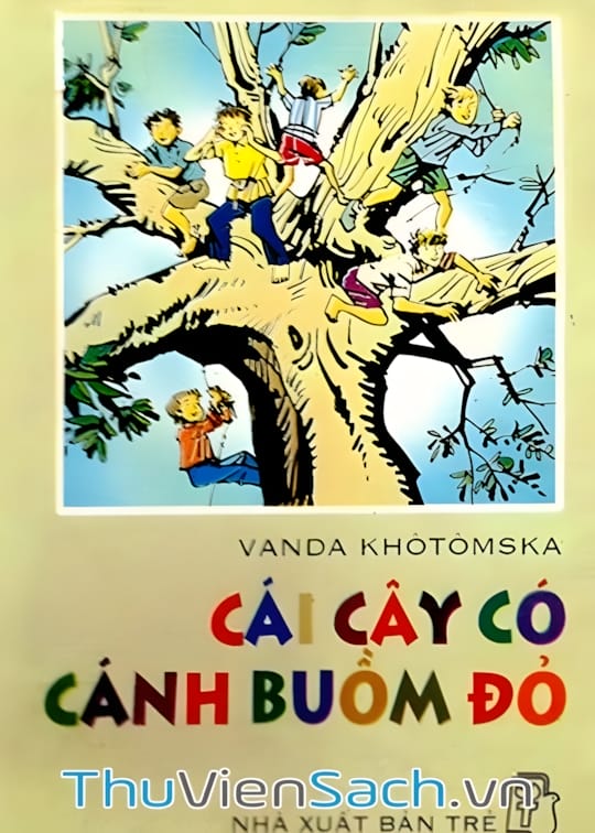Ảnh bìa sách Cái Cây Có Cánh Buồm Đỏ
