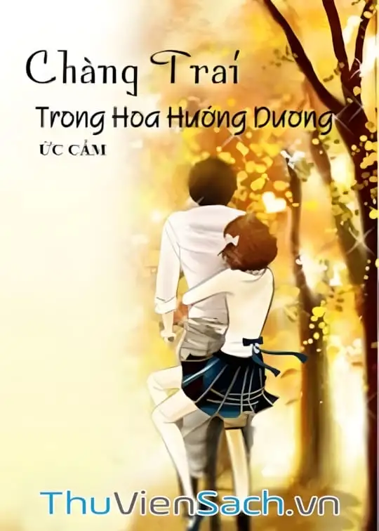 Ảnh bìa sách Chàng Trai Trong Hoa Hướng Dương