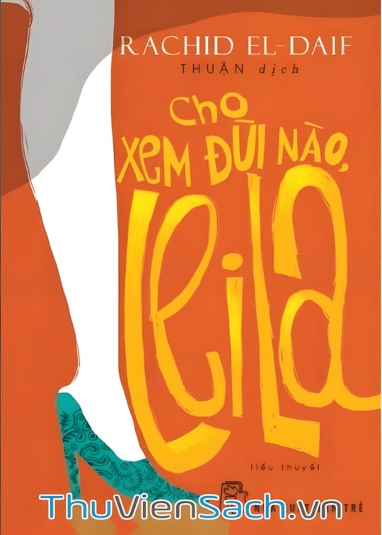 Ảnh bìa sách Cho Xem Đùi Nào, Leila