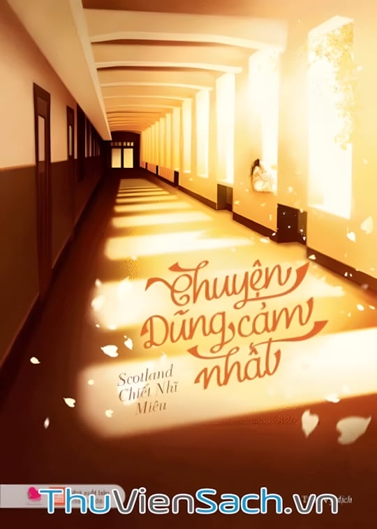 Ảnh bìa sách Chuyện Dũng Cảm Nhất