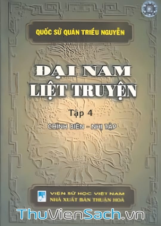 Ảnh bìa sách Đại Nam Liệt Truyện - Tập 4