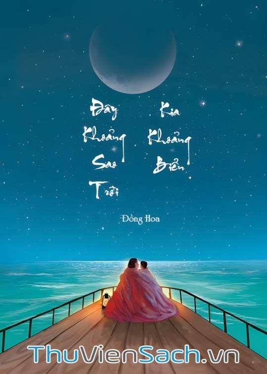 Ảnh bìa sách Đây Khoảng Sao Trời, Kia Khoảng Biển