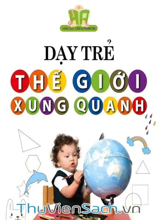 Ảnh bìa sách Dạy Trẻ Thế Giới Xung Quanh