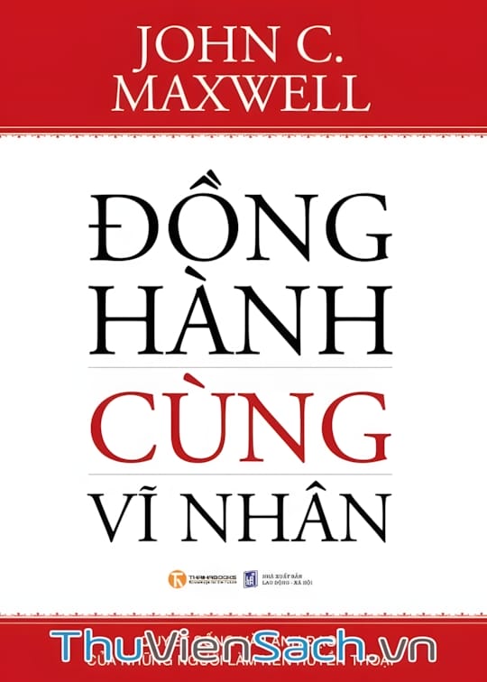 Ảnh bìa sách Đồng Hành Cùng Vĩ Nhân