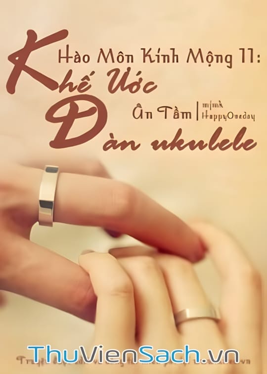 Ảnh bìa sách Hào Môn Kinh Mộng 2 - Khế Ước Đàn Ukulele