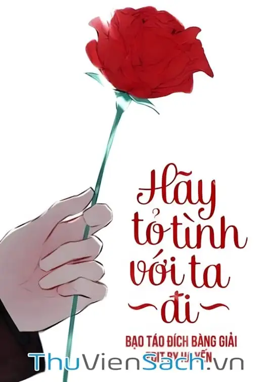 Ảnh bìa sách Hãy Tỏ Tình Với Ta Đi