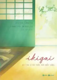 Ảnh Ikigai - Đi Tìm Lý Do Thức Dậy Mỗi Sáng