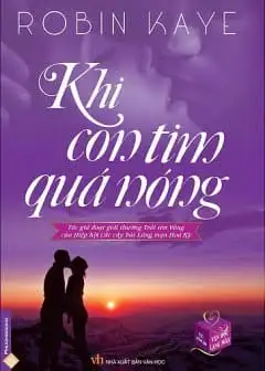 Ảnh Khi Con Tim Quá Nóng