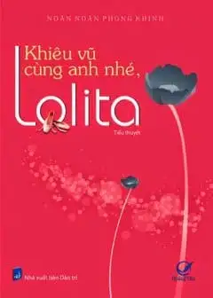 Khiêu Vũ Cùng Anh Nhé, Lolita