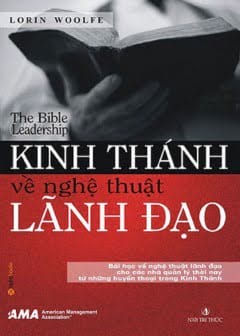 Kinh Thánh Về Nghệ Thuật Lãnh Đạo