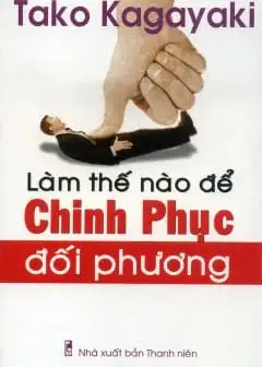 Ảnh Làm Thế Nào Để Chinh Phục Đối Phương