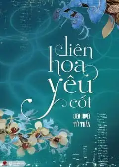 Ảnh Liên Hoa Yêu Cốt