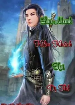 Ảnh Lưu Manh Kiếm Khách Tại Dị Thế