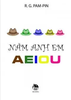 Ảnh Năm Anh Em A E I O U - Ricardo Garcia Pampin (R. G. Pam