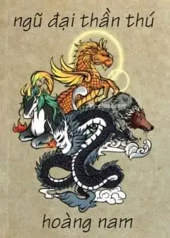 Ảnh Ngũ Đại Thần Thú