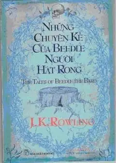 Những Chuyện Kể Của Beedle Người Hát Rong