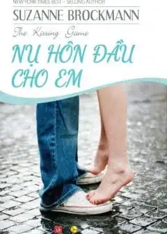 Nụ Hôn Đầu Cho Em